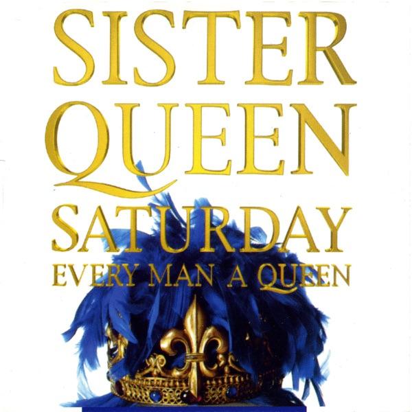 Saturday Every Man a Queen (Disco Fever Mix)