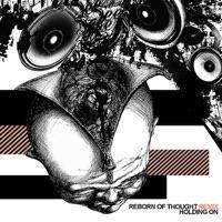Reborn of Thought (Touchphonics Remix)