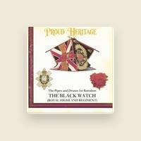 The Pipes and Drums 1st Battalion The Black Watch