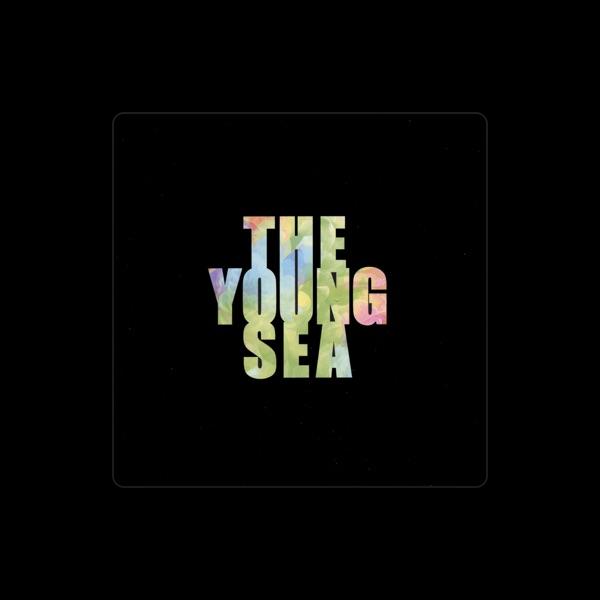 The Young Sea