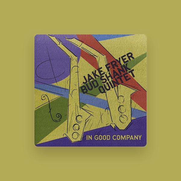 Jake Fryer & Bud Shank Quintet