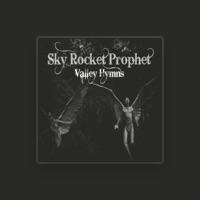 Sky Rocket Prophet