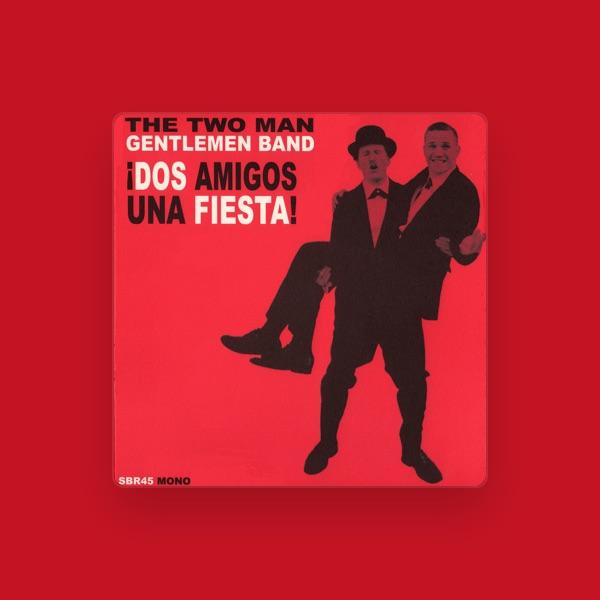 The Two Man Gentlemen Band