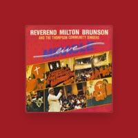 Rev. Milton Brunson & The Thompson Community Singers