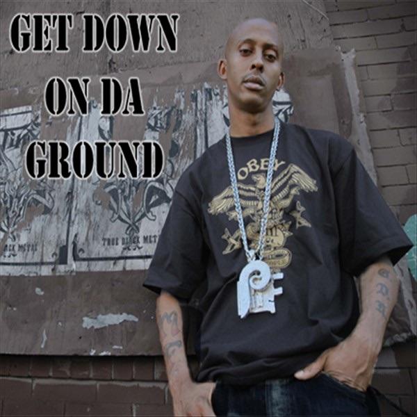 Get Down On da Ground