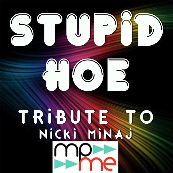 Stupid Hoe (Instrumental Version)