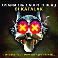 Osama Bin Laden Is Dead (Radio Edit)
