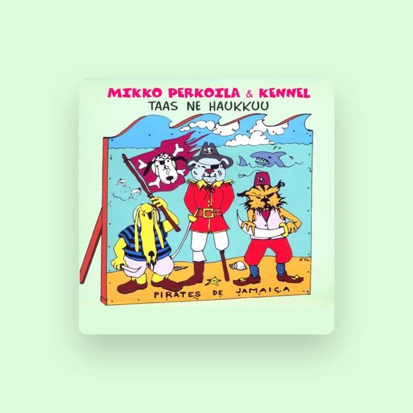 Mikko Perkoila & Kennel