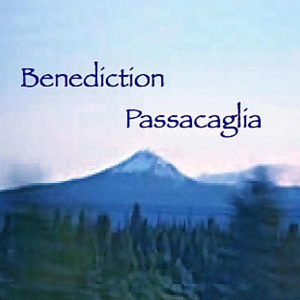 Benediction Passacaglia
