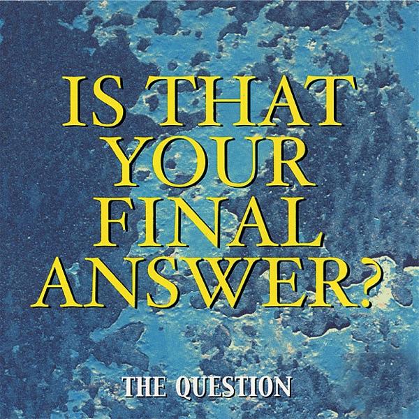 Is That Your Final Answer? (Acapella)