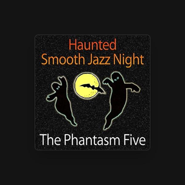 The Phantasm Five