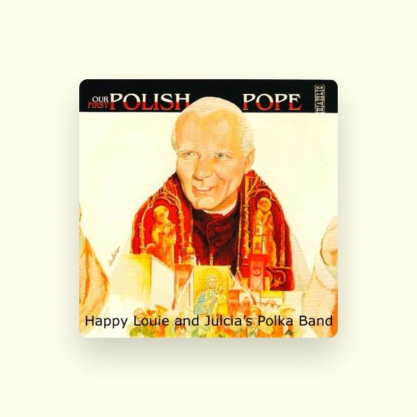 Happy Louie and Julcia's Polka Band / Happy Louie