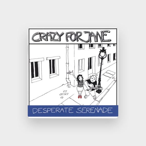 Crazy for Jane