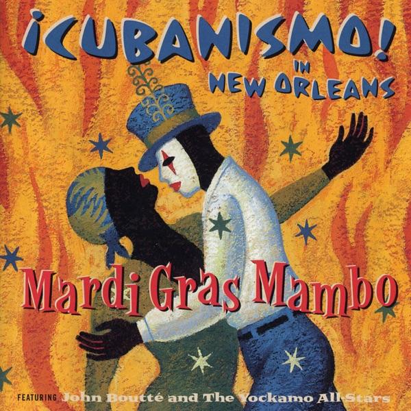 Mardi Gras Mambo (feat. John Boutté & The Yockamo All-Stars)