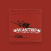 Wasted