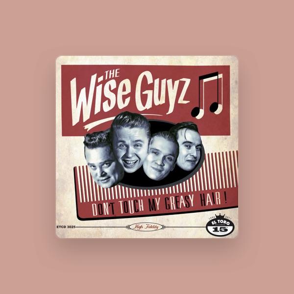 The Wise Guyz