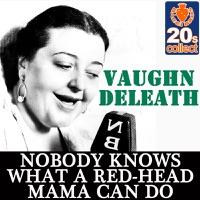 Nobody Knows What a Red-Head Mama Can Do