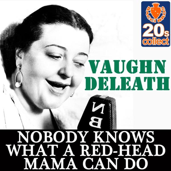 Nobody Knows What a Red-Head Mama Can Do