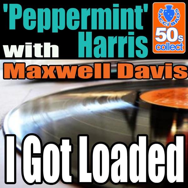 I Got Loaded (Remastered)