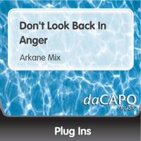 Don't Look Back In Anger (Arkane Mix)
