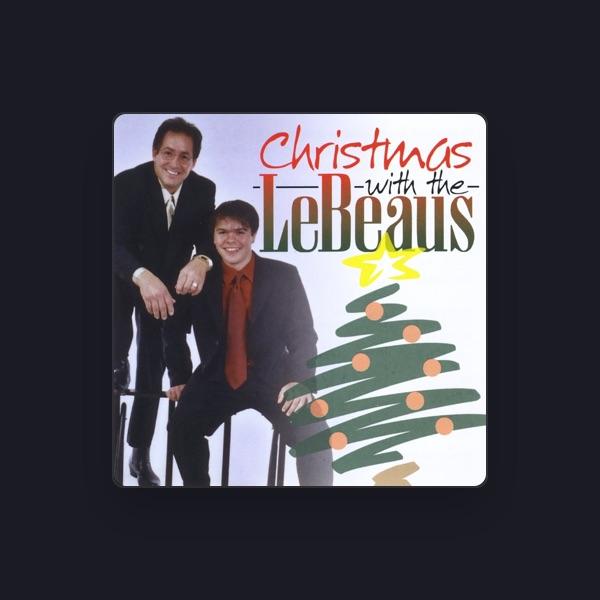 The LeBeaus