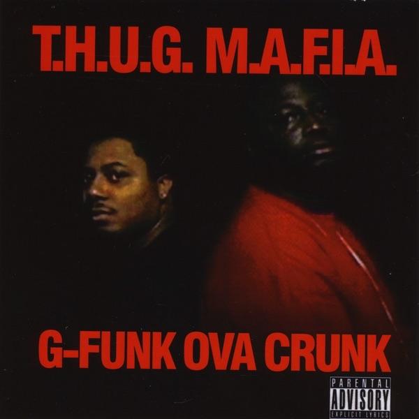 G-funk Ova Crunk-lp