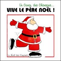C'est Noël vive Noël