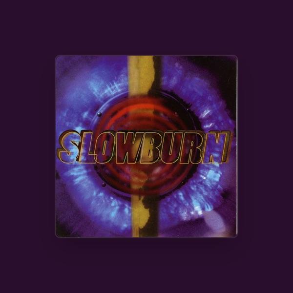 Slowburn