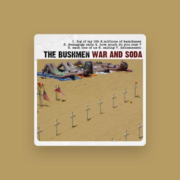 The Bushmen