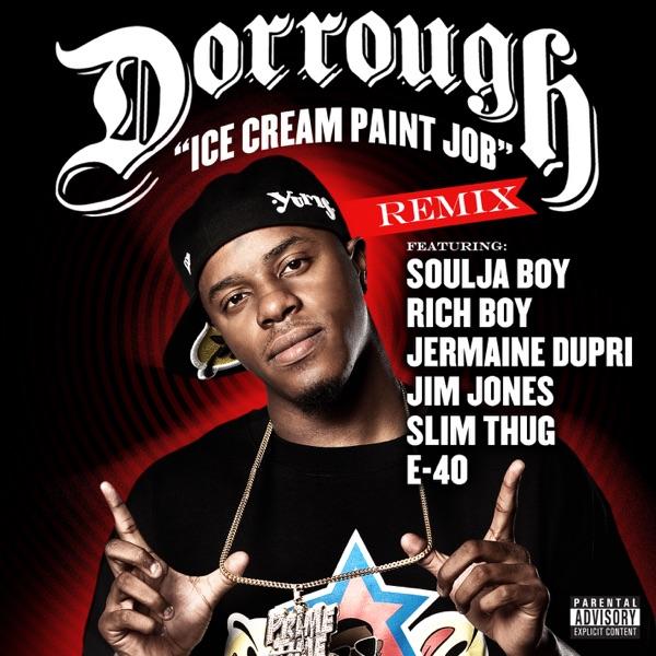 Ice Cream Paint Job (Remix) [feat. Soulja Boy, Jermaine Dupri, Jim Jones, Slim Thug, E-40, Rich Boy]