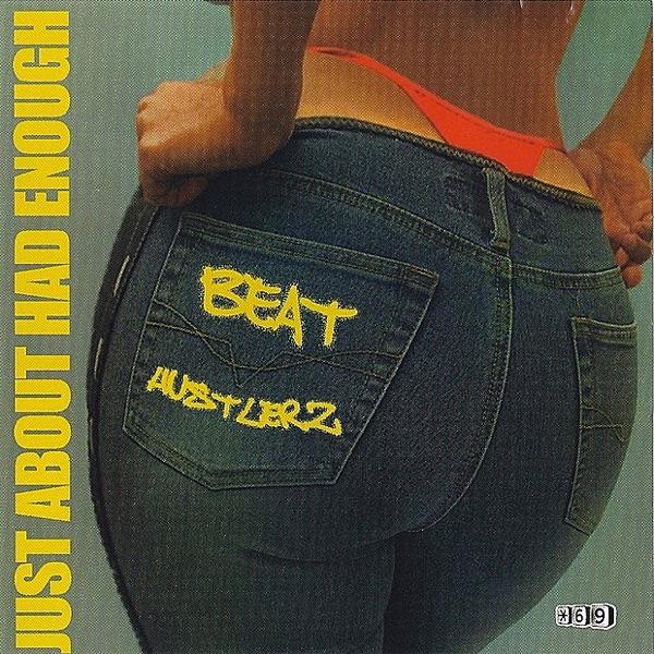 Just About Had Enough (Hustlerz Main Mix)