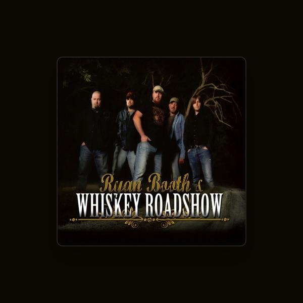 Ryan Booth & Whiskey Roadshow