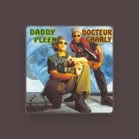 Docteur Charly & Daddy Pleen