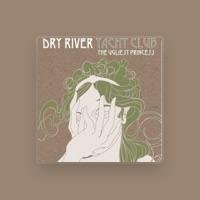 Dry River Yacht Club