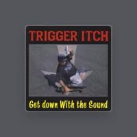 Trigger Itch