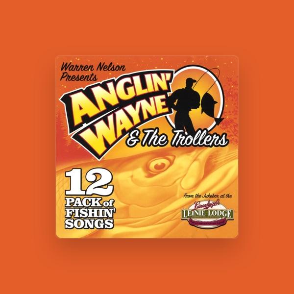 Anglin' Wayne & The Trollers