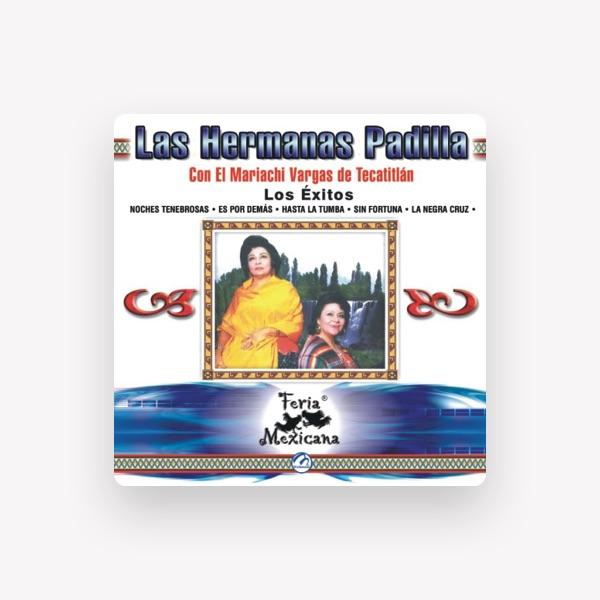 Las Hermanas Padilla Con el Marichi Vargas de Tecatitlan