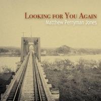 Looking for You Again