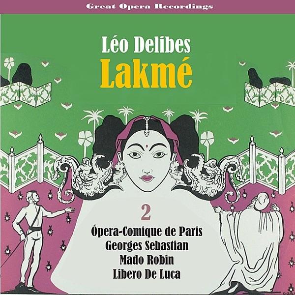 Lakmé : Act II: "O Dourga, Toi Qui Renais"