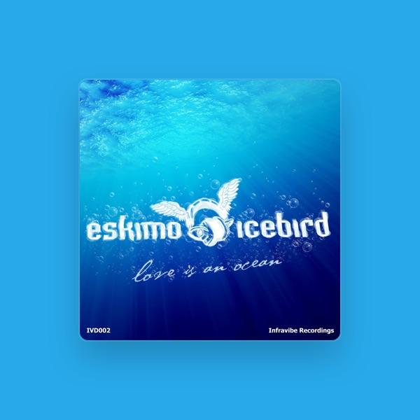 Eskimo & Icebird