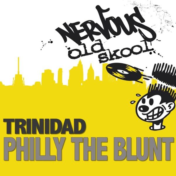 Philly the Blunt (Frankie Feliciano's Cuera Smoked a Big One Mix)