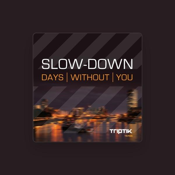 Slowdown