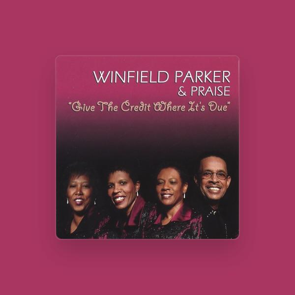 Winfield Parker & Praise