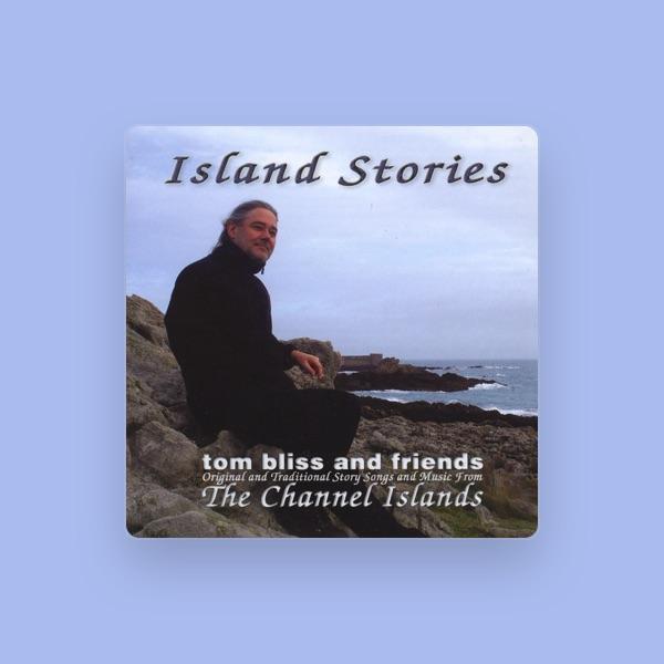 Tom Bliss and Friends