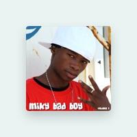 Miky Bad Boy