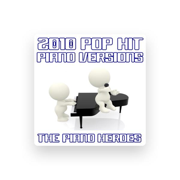 The Piano Heroes