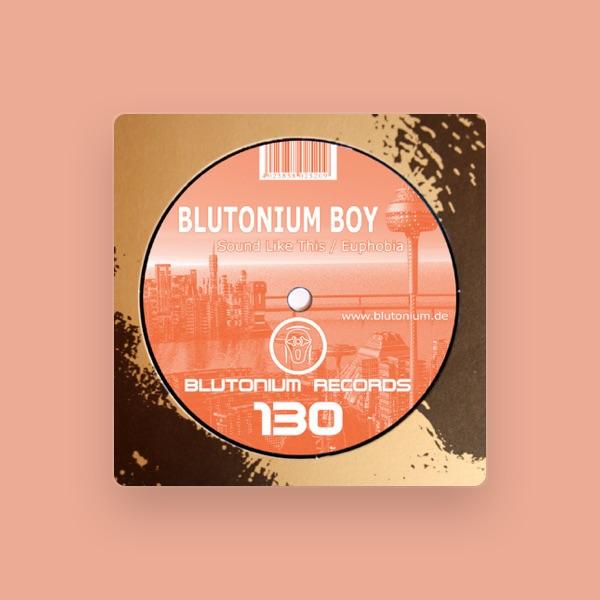 Blutonium Boy
