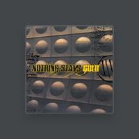Nothing Stays Gold