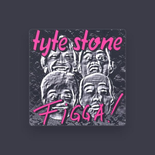 Tyte Stone
