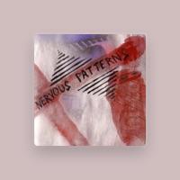 Nervous Patterns